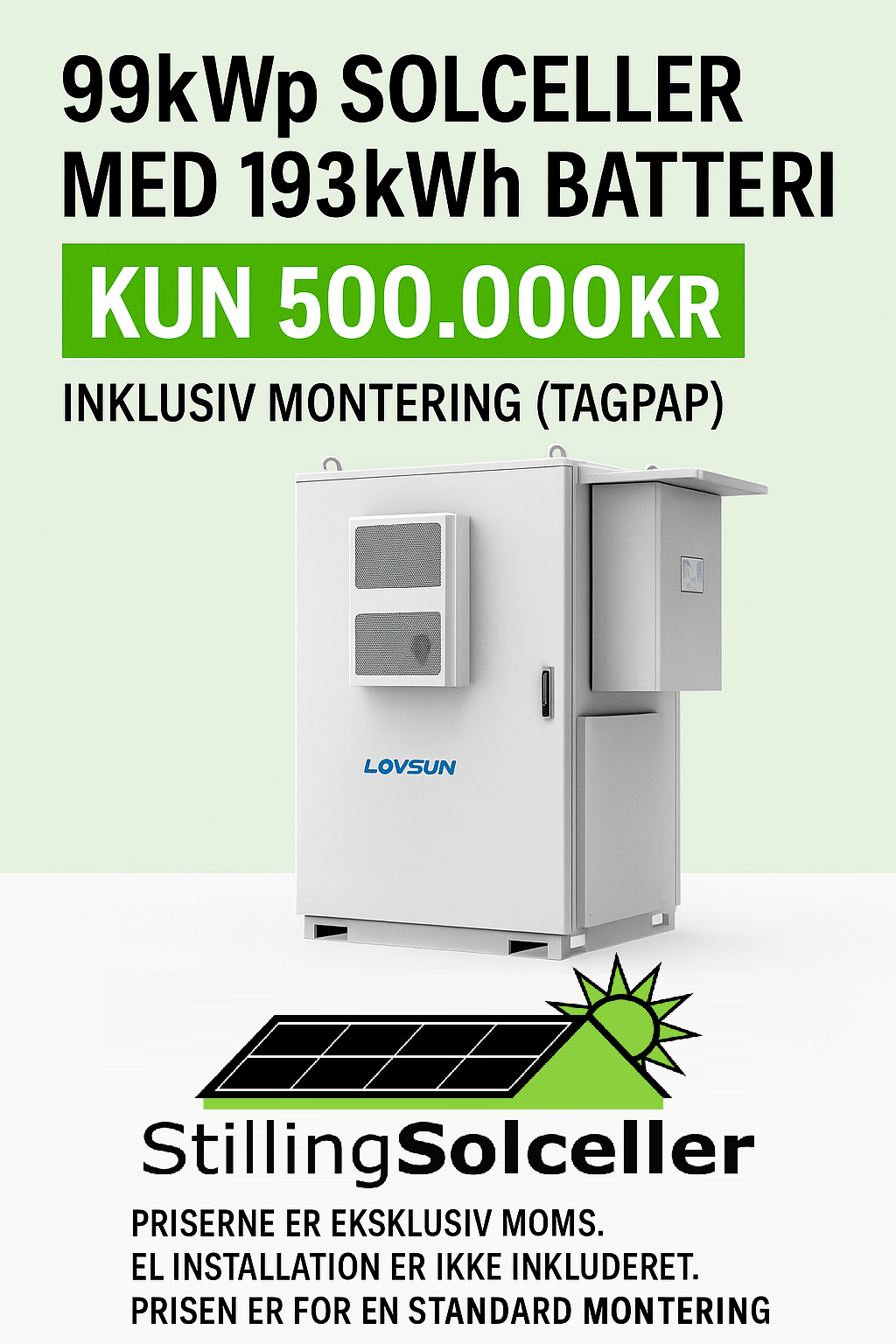 Højvolts solcelleanlæg hybrid m. batteri (99kWp med 193kWh batteri)